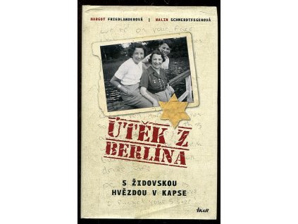 215139 utek z berlina s zidovskou hvezdou v kapse