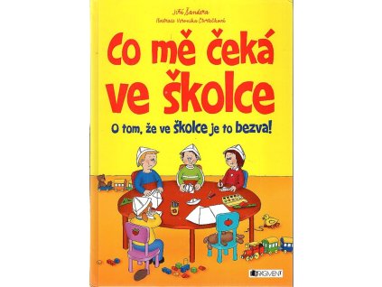 Co mě čeká ve školce, Jiří Šandera, 2013