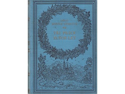 Tři práce zlých let : Diblík : Pravzor Tartuffa : Vláda a láska