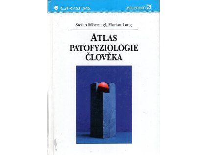 Atlas patofyziologie člověka, Stefan Silbernagl, 2001
