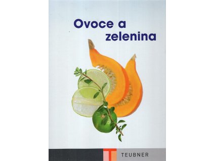 Ovoce a zelenina
