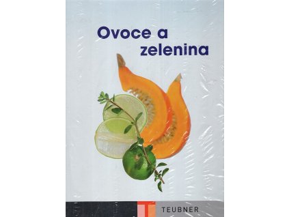 Ovoce a zelenina, Christian Teubner, 2008