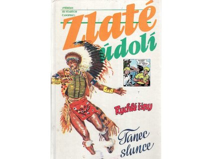 Zlaté údolí - příběhy ze starých časopisů, Jaroslav Novák, 1991