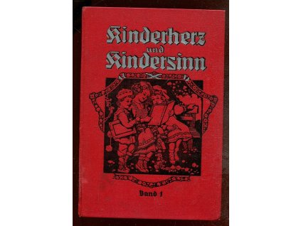 Kinderherz und Kindersinn. Bd. 1, 0
