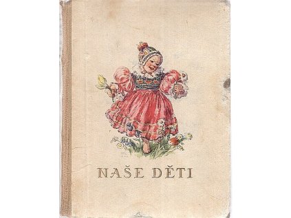 Naše děti, Marie Fischerová-Kvěchová, 1941