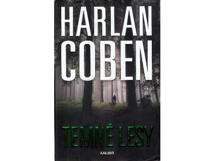 Temné lesy, Harlan Coben, 2019