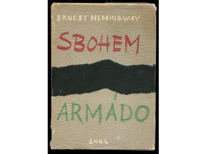 Sbohem, armádo!, Ernest Hemingway, 1965