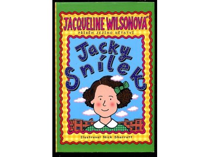 Jacky snílek, Jacqueline Wilson, 2008