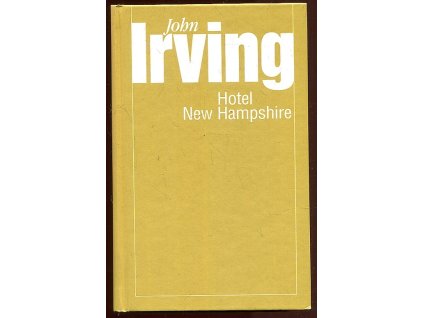 Hotel New Hampshire, John Irving, 2003
