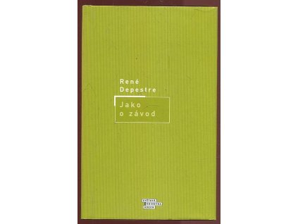 Jako o závod, René Depestre, 2002