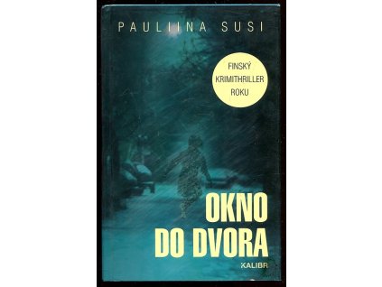 Okno do dvora, Pauliina Susi, 2019