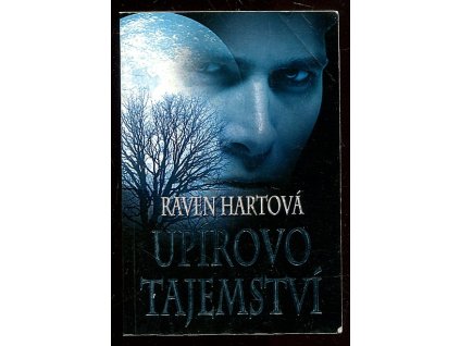 Upírovo tajemství, Raven Hart, 2011