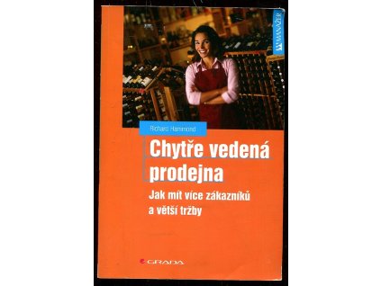 216018 chytre vedena prodejna jak mit vice zakazniku a vetsi trzby