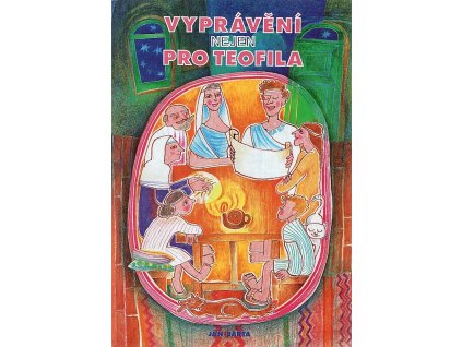 Vyprávění nejen pro Teofila, Jan Bárta, 1995