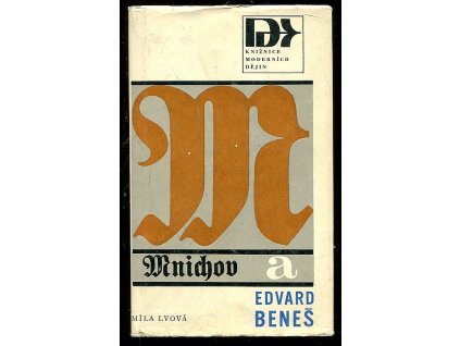 216168 mnichov a edvard benes