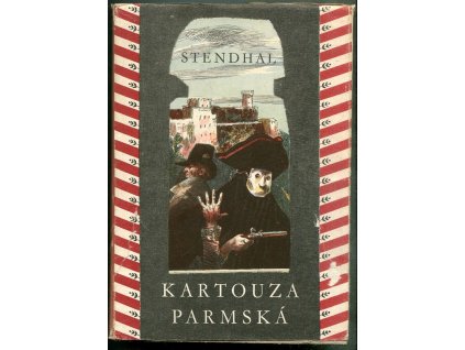 Kartouza parmská, Stendhal, 1957