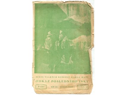 Odkaz posledního Inky, Karl May, 1932