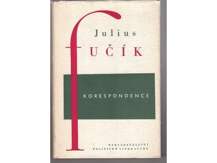 Julius Fučík Korespondence svazek XII, Julius Fučík, 1963