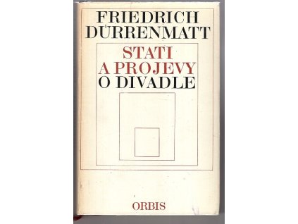 Stati a projevy o divadle, Friedrich Dürrenmatt, 1968