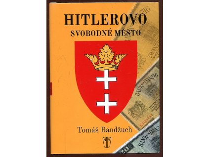 Hitlerovo svobodné město, Tomáš Bandžuch, 2017