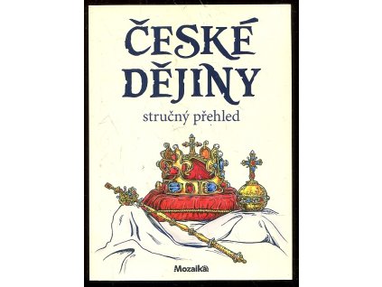 216639 ceske dejiny strucny prehled