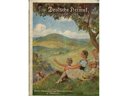 Deutsche Heimat - die schönsten Volks- , Wander- und Studentenlieder : Klavier mit übergelegtem Text + Violinstimme + Vollständiges Textbuch, 1931