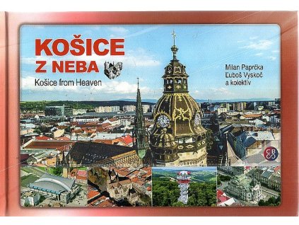 Košice z neba - Košice from Heaven
