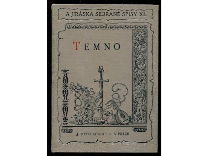 Temno - Histor. obraz, Alois Jirásek, 1921