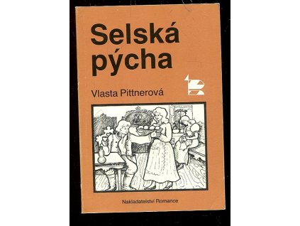 Selská pýcha, Vlasta Pittnerová, 1992