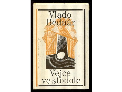 Vejce ve stodole, Vlado Bednár, 1980