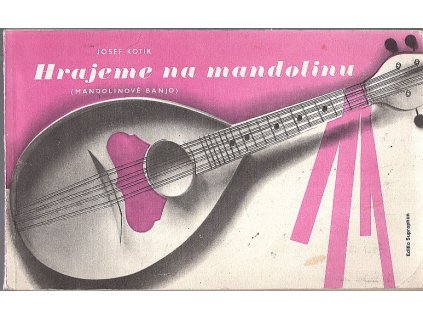 Hrajeme na mandolinu (mandolinové banjo)