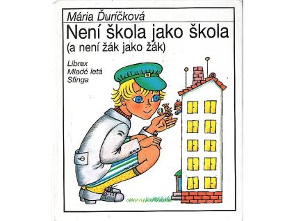Není škola jako škola a není žák jako žák