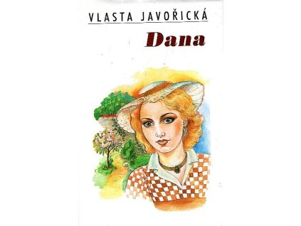 Dana, Vlasta Javořická, 1998