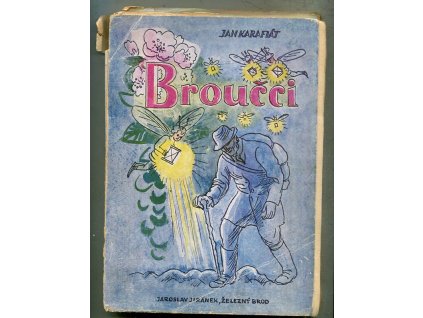 Broučci, Jan Karafiát, 1944