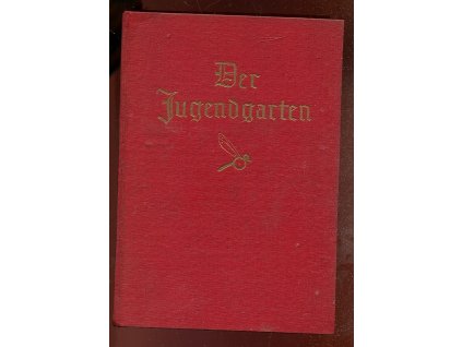 Der Jugendgarten. Band 62. Ein Jahrbuch für junge Mädel