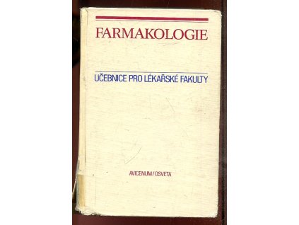 Farmakologie - učebnice pro lékařské fakulty, Maxmilián Wenke, 1990
