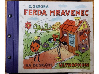 Ferda Mravenec na deskách : zpracováno podle knihy FERDA MRAVENEC