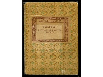 Kavkazský zajatec, Kozáci, Lev Nikolajevič Tolstoj, 1940