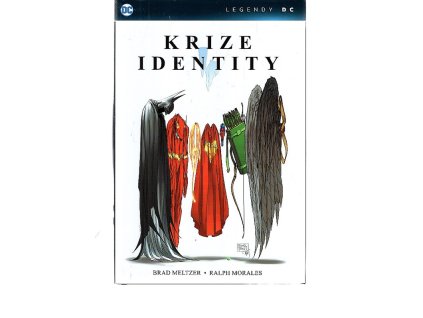 Krize identity, Brad Meltzer, 2022