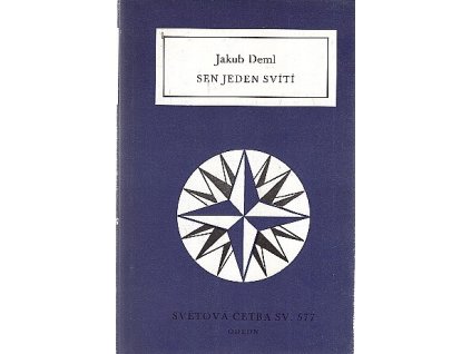 Sen jeden svítí, Jakub Deml, 1991