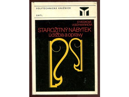 Starožitný nábytek (údržba a opravy), Eva Medková, 1985