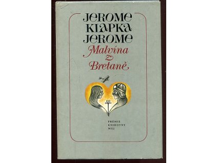 Malvína z Bretaně a jiné povídky, Jerome K Jerome, 1982
