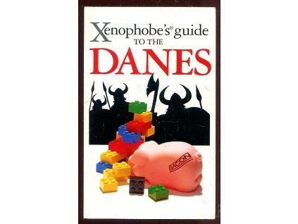 217446 xenophobe s guide to the danes