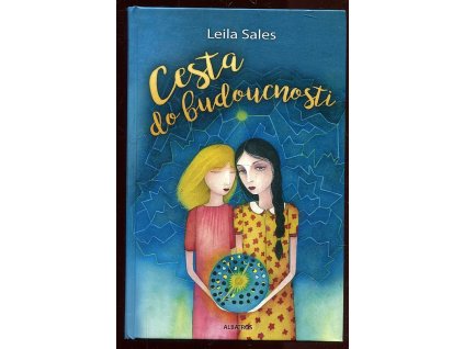 Cesta do budoucnosti, 2017