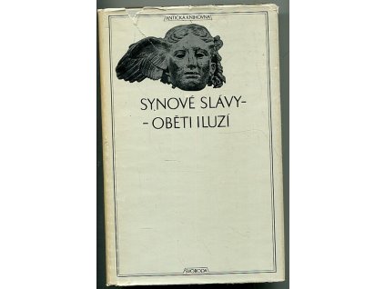 Synové slávy - oběti iluzí, 1977