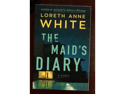 The Maid's Diary, Loreth Anne White, 2023