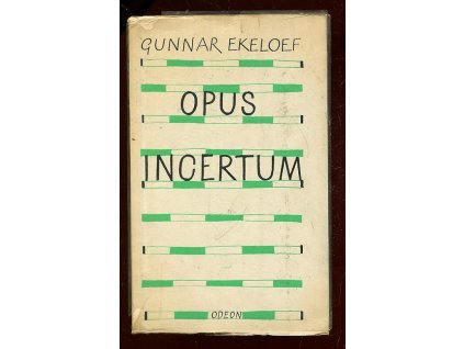 Opus incertum, Gunnar Ekelöf, 1966