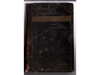 J. G. Schmidter's neuester großer Haus- und Geschäfts- Briefsteller, 1893