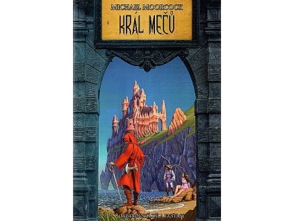 Král mečů, Michael Moorcock, 2010