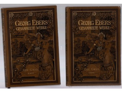 Die Gred. Roman aus dem alten Nürnberg. Erster und zweiter Band